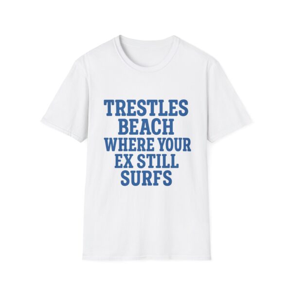 TRESTLES BEACH WHERE YOUR EX STILL SURFS